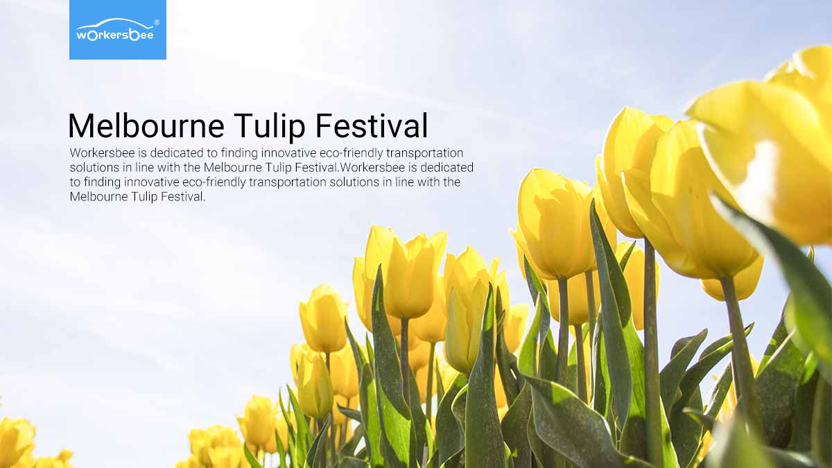 Workersbee is dedicated to finding innovative eco-friendly transportation solutions in line with the Melbourne Tulip Festival